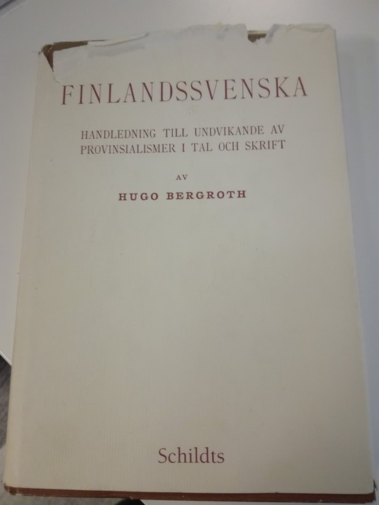 Boken Finlandssvenska av Hugo Bergroth.