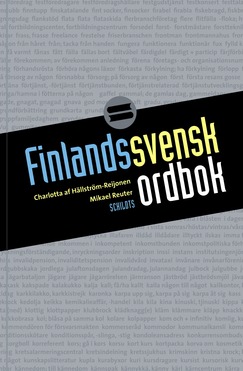 Boken Finlandssvensk ordbok, fjärde upplagan (2008).